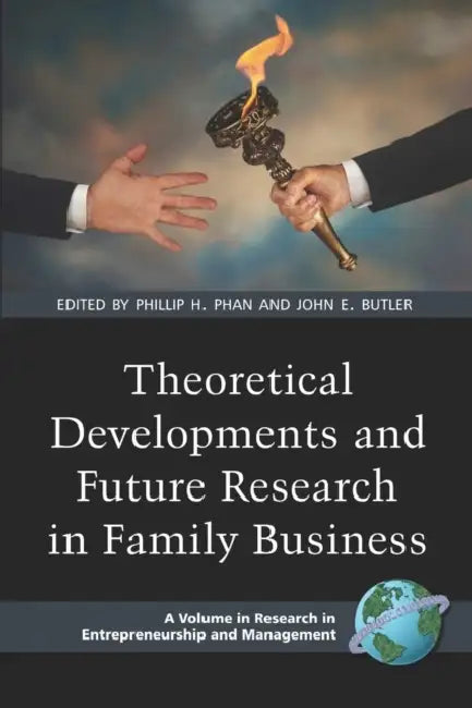 Theoretical Developments and Future Research in Family Business (Hc) by Phillip H. Phan, John E. Butler