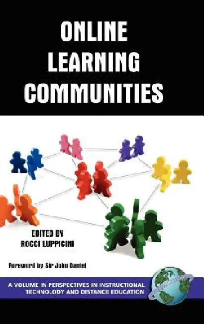 Online Learning Communities by Rocci Luppicini