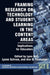 Framing Research on Technology and Student Learning in the Content Areas: Implications for Educators by Lynn Bell, Lynne Schrum, Ann D. Thompson