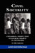 Civil Sociality: Children, Sport, and Cultural Policy in Denmark (Hc) by Sally Anderson