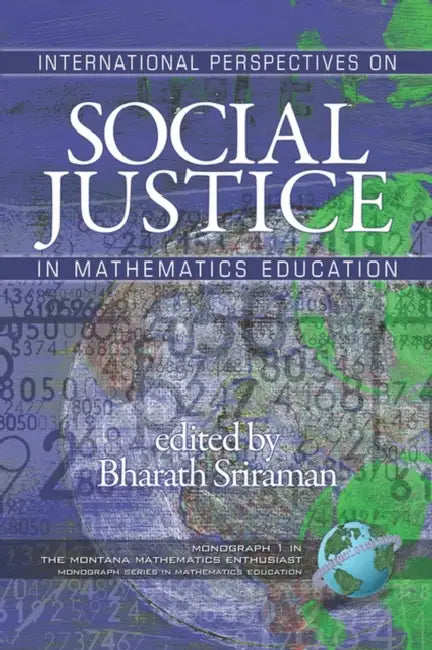 International Perspectives on Social Justice in Mathematics Education (Hc) by Bharath Sriraman