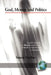 God, Money, and Politics: English Attitudes to Blindness and Touch, from the Enlightenment to Integration (PB) by Simon Hayhoe