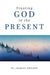 Trusting God in the Present by Jacques Philippe