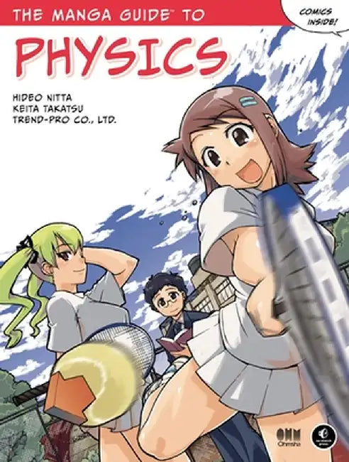 The Manga Guide to Physics by Hideo Nitta