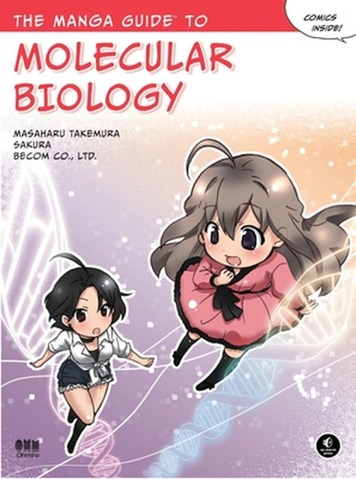 The Manga Guide to Molecular Biology by Masaharu Takemura