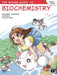The Manga Guide to Biochemistry by Masaharu Takemura