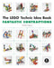 The Lego Technic Idea Book: Fantastic Contraptions: Fantastic Contraptions by Yoshihito Isogawa