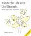 Wonderful Life with the Elements: The Periodic Table Personified [With Poster] by Bunpei Yorifuji