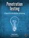 Penetration Testing: A Hands-On Introduction to Hacking by Georgia Weidman