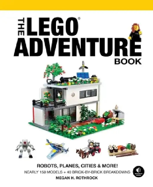 The Lego Adventure Book, Vol. 3: Robots, Planes, Cities & More! by Megan H. Rothrock
