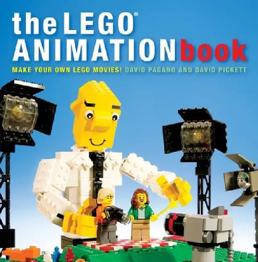 The Lego Animation Book: Make Your Own Lego Movies! by David Pagano