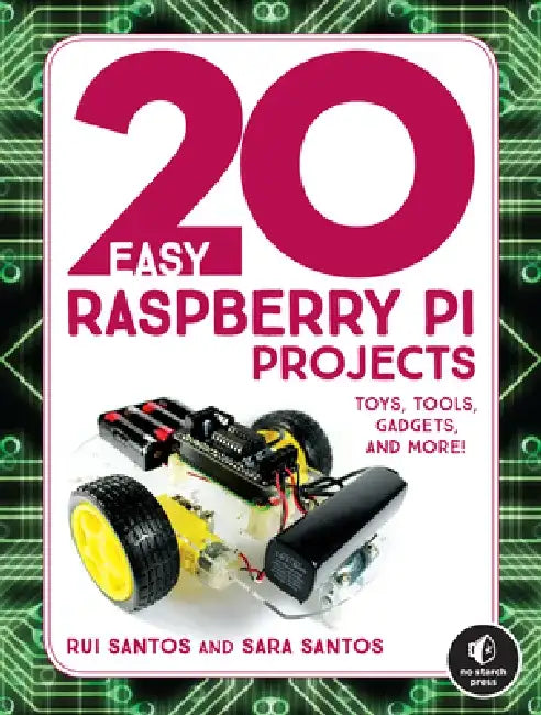 Raspberry Pi Project Handbook by Rui Santos