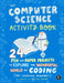 The Computer Science Activity Book by Christine Liu