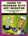 Learn to Program with App Inventor by Lyra Logan