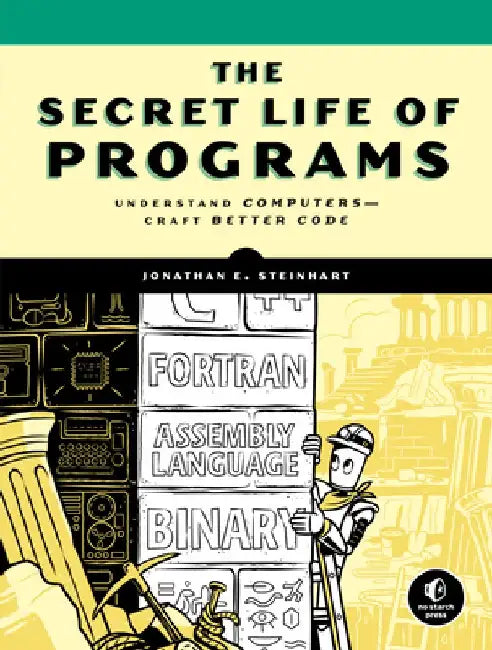 Foundations of Computer Programming by Jon Steinhart