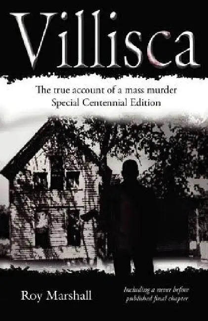 Villisca by Roy Marshall