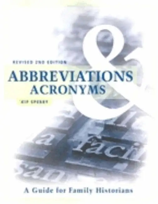 Abbreviations & Acronyms: Revised 2nd Edition by Kip Sperry