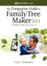 The Companion Guide to Family Tree Maker 2011 by Tana L. Pedersen