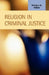 Religion in Criminal Justice by Monica K. Miller
