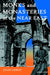 Monks and Monasteries of the Near East by Jules Leroy, J. Leroy, Peter Collin