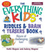The Everything Kids' Riddles & Brain Teasers Book by Kathi Wagner