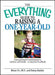 The Everything Guide to Raising a One-Year-Old: From Personality and Behavior to Nutrition and Health--A Complete Handbook by Brian Orr