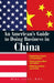 An American's Guide To Doing Business In China by Mike Saxon