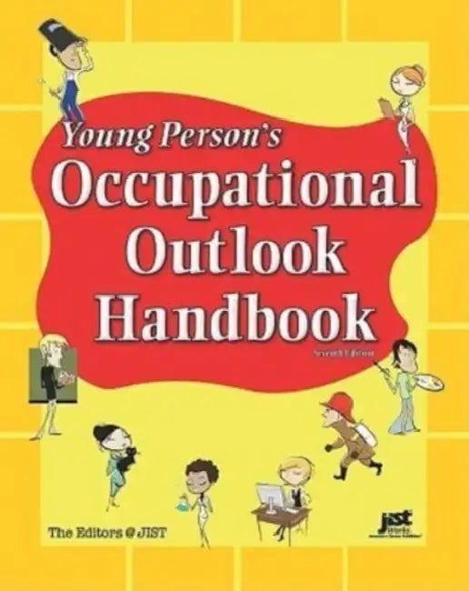 Yng Persons Occ Outlook Hndbk 7e by Jist Publishing