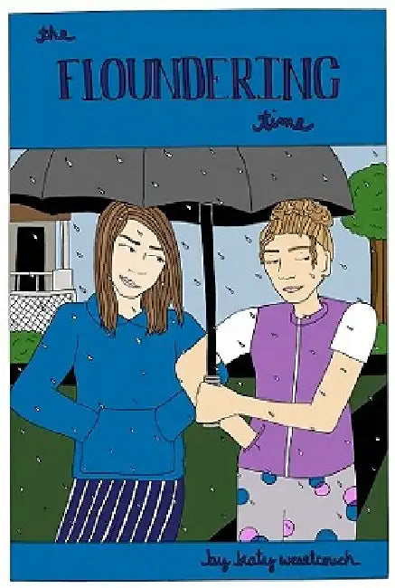 The Floundering Time by Katey Weselcouch