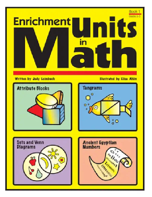 Enrichment Units in Math: Book 1, Grades 2-3 by Judy Leimback