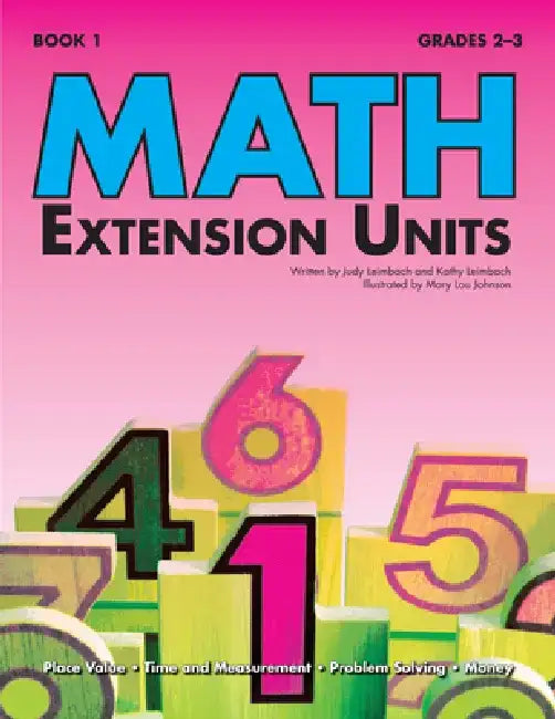 Math Extension Units Book 1 by Judy Leimbach