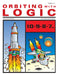 Orbiting with Logic: Grades 5-7 by Bonnie L. Risby