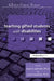 Teaching Gifted Students with Disabilities by Susan Johnsen, James Kendrick, Susan K. Johnsen