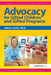 Advocacy for Gifted Children and Gifted Programs: The Practical Strategies Series in Gifted Education by Joan D. Lewis