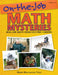 On-the-Job Math Mysteries: Real-Life Math From Exciting Careers (Grades 4-8) by Marya Washington Tyler