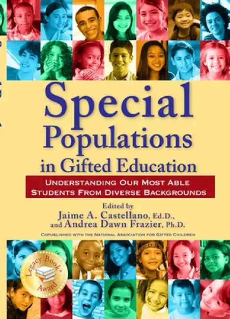 Special Populations in Gifted Education: Understanding Our Most Able Students From Diverse Backgrounds by Jaime A. Castellano