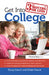 Get Into College in 3 Months or Less by Doug Hewitt, Robin Hewitt