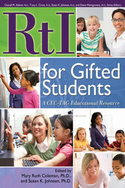 Rti for Gifted Students: A Cec-Tag Educational Resource by Mary Ruth Coleman