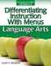 Differentiating Instruction with Menus: Language Arts (Grades K-2) by Laurie E. Westphal