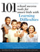 101 School Success Tools for Smart Kids with Learning Difficulties by Betty Shevitz