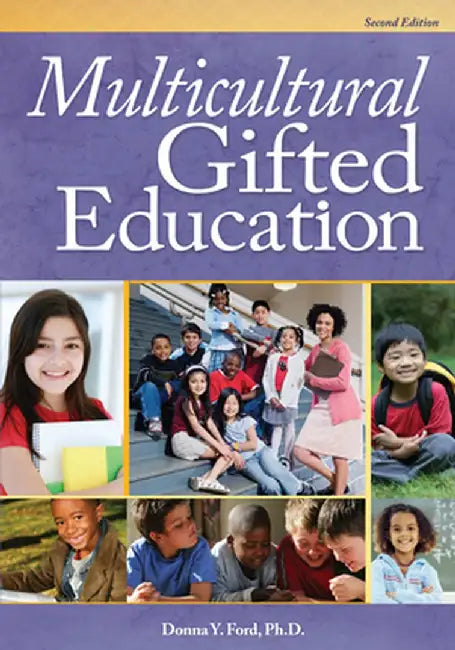 Multicultural Gifted Education by Donna Y. Ford