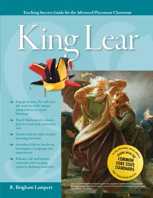 Advanced Placement Classroom: King Lear by R. Brigham Lambert