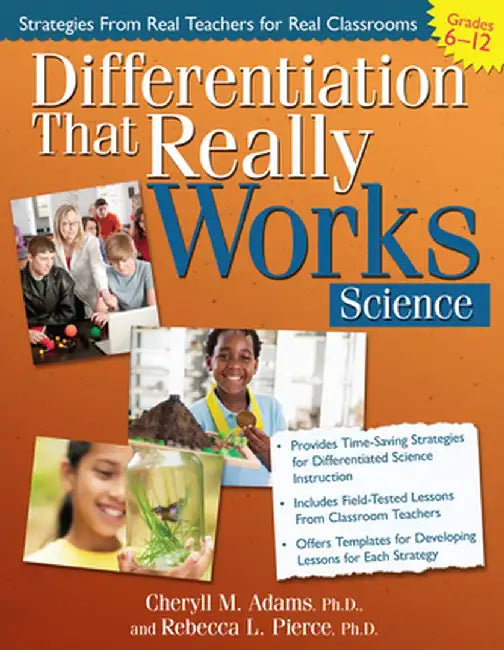 Differentiation That Really Works: Science (Grades 6-12) by Cheryll M. Adams