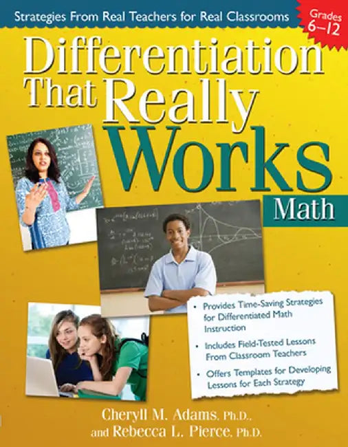 Differentiation That Really Works: Math (Grades 6-12) by Cheryll M. Adams