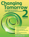 Changing Tomorrow 2: Leadership Curriculum for High-Ability Middle School Students (Grades 6-8) by Joyce VanTassel-Baska
