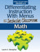 Differentiating Instruction with Menus for the Inclusive Classroom: Math (Grades 6-8) by Laurie E. Westphal