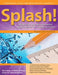 Splash!: Modeling and Measurement Applications for Young Learners in Grades K-1 by Virginia Caine Tonneson