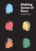 Making Sense of Race by Edward Dutton