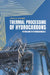 Thermal Processing of Hydrocarbons