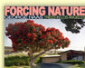 Forcing Nature: Trees in Los Angeles by George Hass